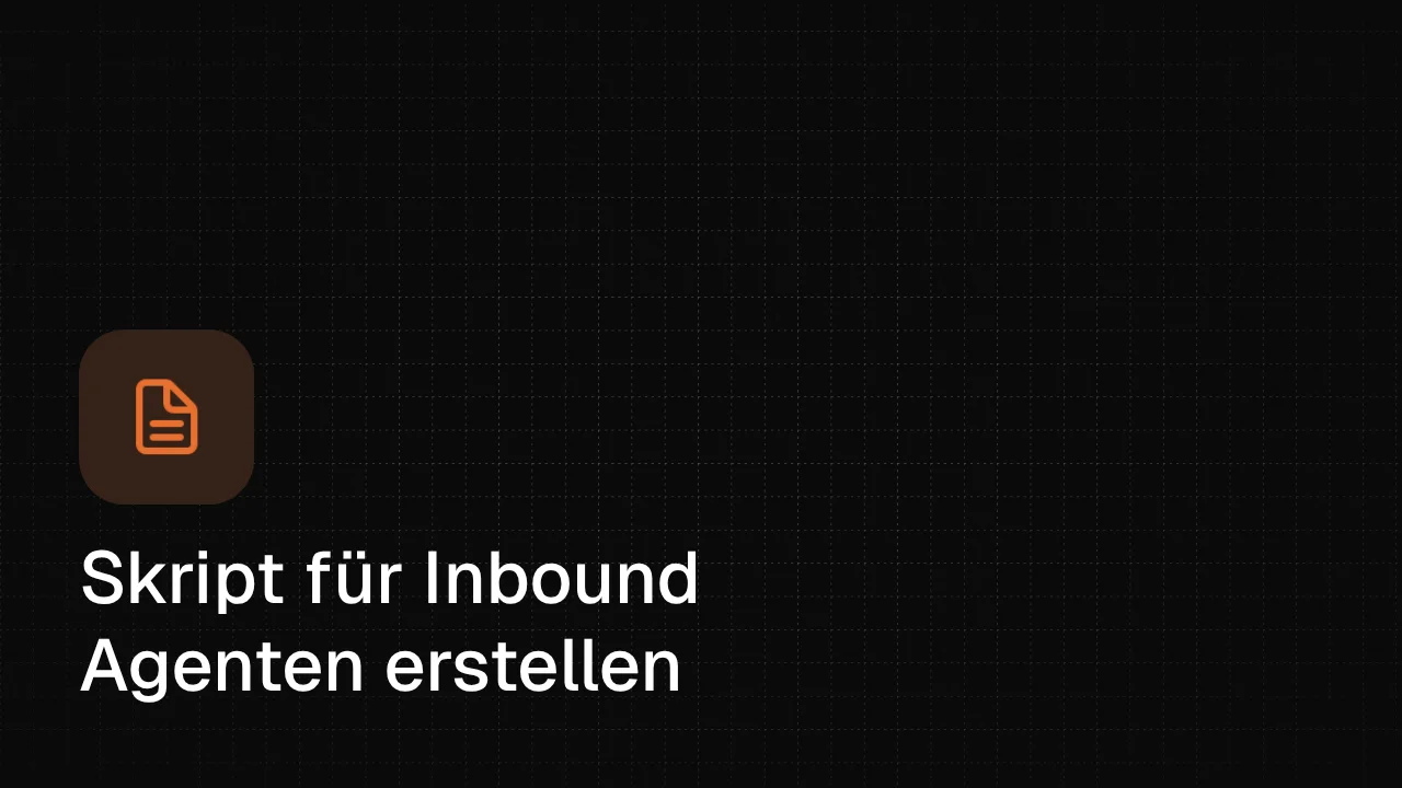 Ein Inbound-Skript erstellen